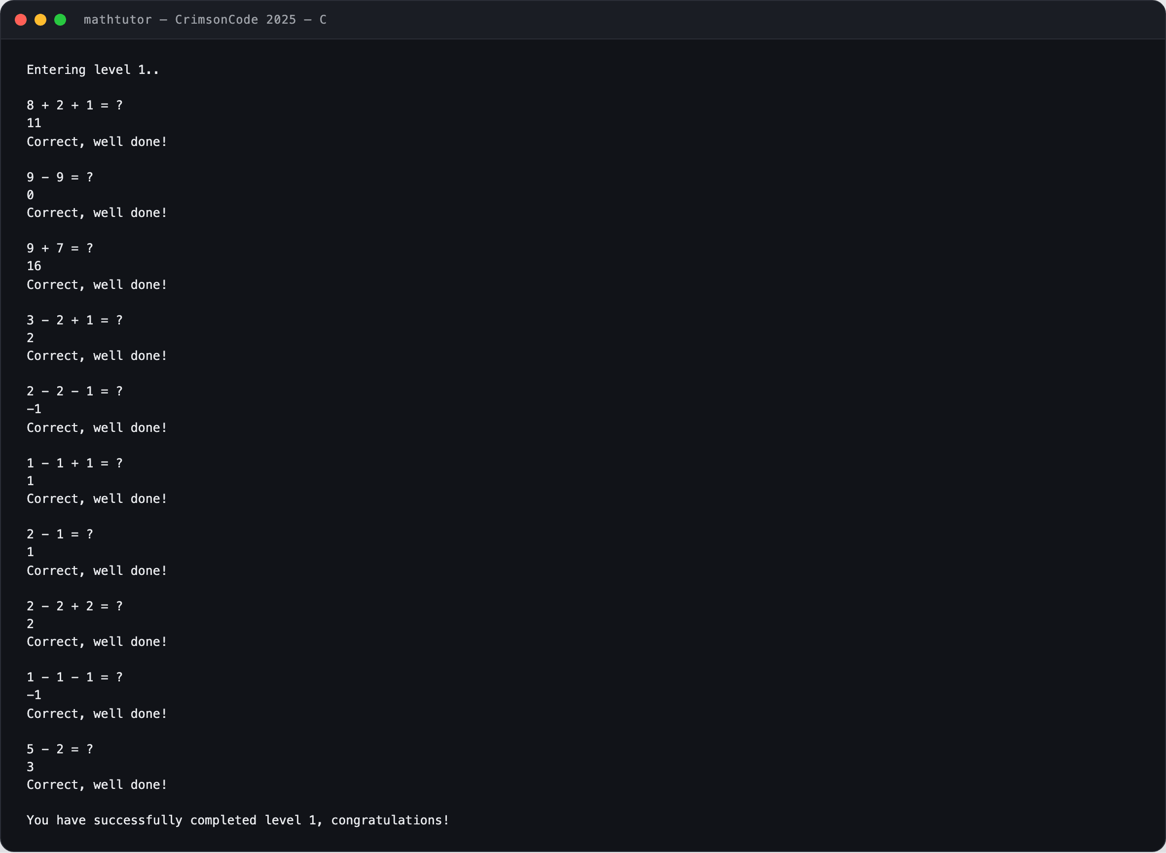 The math tutor running in a terminal: a level 1 round of ten addition and subtraction questions, all answered correctly